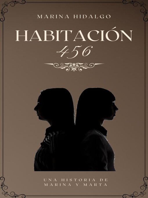 Title details for HABITACIÓN 456 by Marina Hidalgo Granado - Available